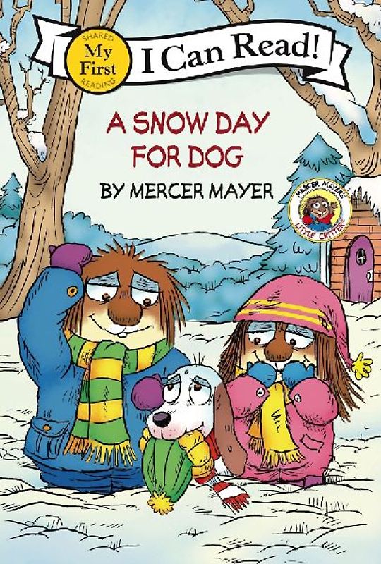 Little Critter: A Snow Day for Dog