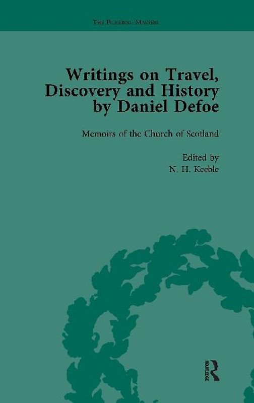 Writings on Travel, Discovery and History by Daniel Defoe, Part II vol 6