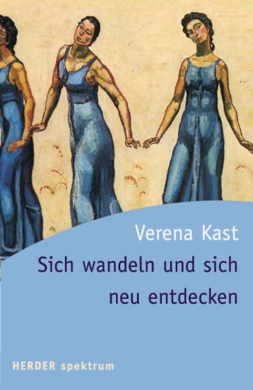 Sich wandeln und sich neu entdecken