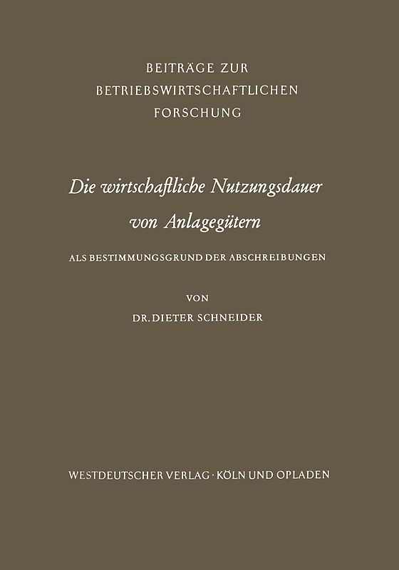 Die wirtschaftliche Nutzungsdauer von Anlagegütern