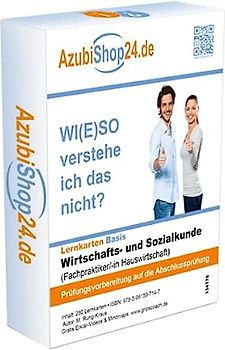 Lernkarten Wirtschafts- und Sozialkunde Fachpraktiker Hauswirtschaft Prüfungsvorbereitung Wiso Prüfung: Wiso Prüfungsvorbereitung Wirtschafts- und Sozialkunde Prüfung