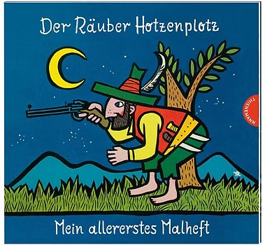 Der Räuber Hotzenplotz: Mein allererstes Malheft