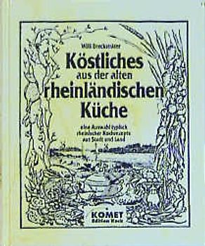 Köstliches aus der alten rheinländischen Küche