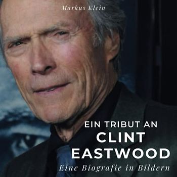 Ein Tribut an Clint Eastwood