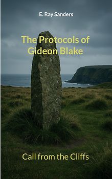The Protocols of Gideon Blake