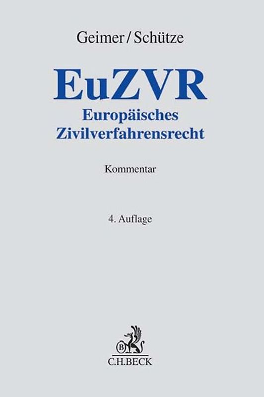 Europäisches Zivilverfahrensrecht. EuZVR