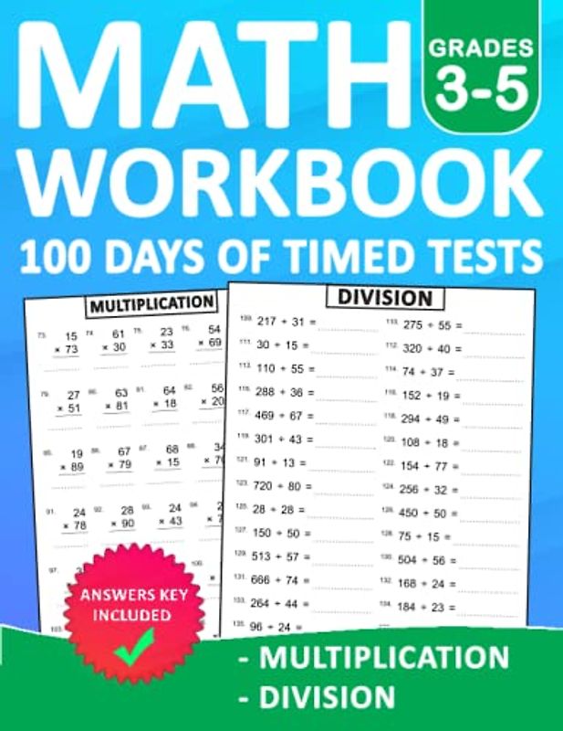 Math Workbook 100 Days of Timed Tests Multiplication And Division Grades 3-5 With Answers: 100 Days of Timed Tests Multiplication And Division Double ... 100 Days of Timed Tests Beginner Math Drills