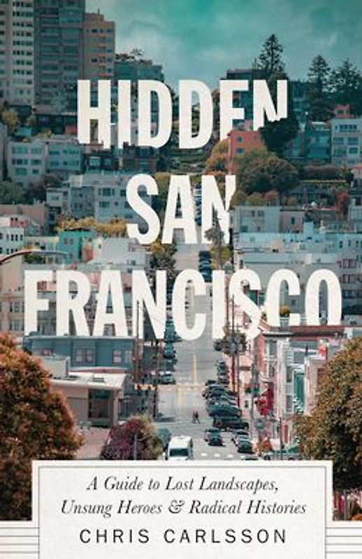 Hidden San Francisco