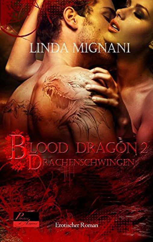 Blood Dragon 2: Drachenschwingen. Erotischer Roman