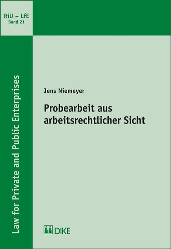 Probearbeit aus arbeitsrechtlicher Sicht