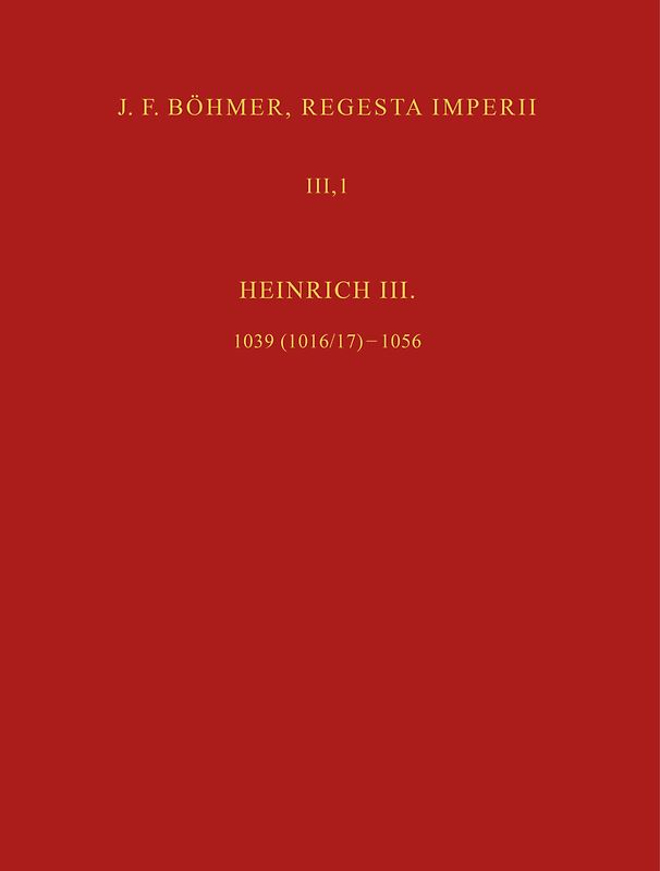 J. F. Böhmer, Regesta Imperii