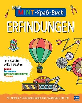 Mein MINT-Spaßbuch: Erfindungen