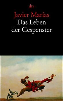 Das Leben der Gespenster