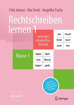 Rechtschreiben lernen 1 nach dem IntraActPlus-Konzept