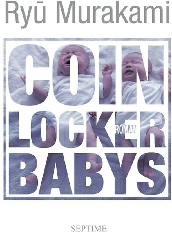 Coin Locker Babys