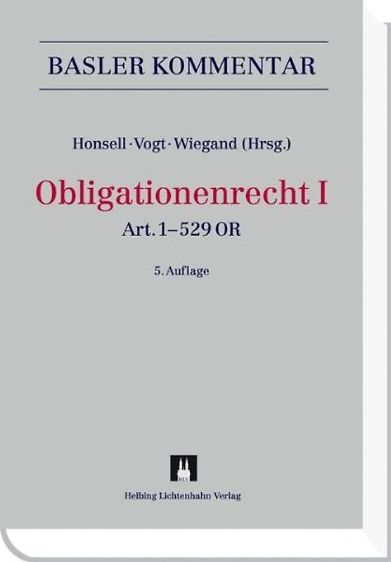 Basler Kommentar OR I + OR II / Obligationenrecht I