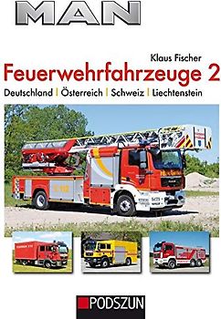MAN Feuerwehrfahrzeuge, Band 2: Deutschland, Österreich, Schweiz, Liechtenstein