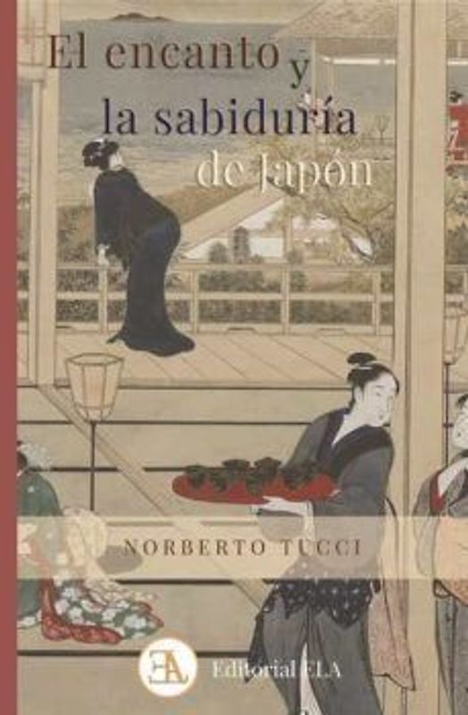 El encanto y la sabiduría de Japón : cuentos, relatos y proverbios japoneses ilustrados a color