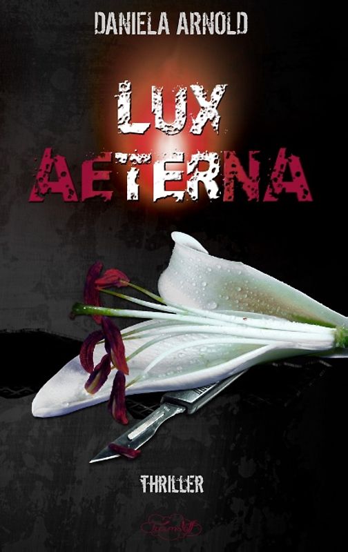 Lux Aeterna. Thriller