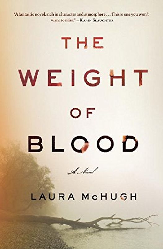 The Weight of Blood: A Novel