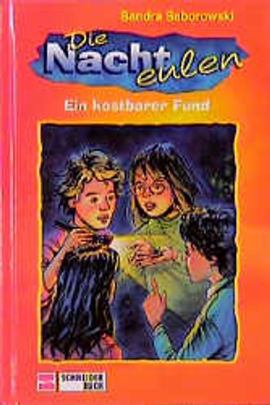 Die Nachteulen / Ein kostbarer Fund