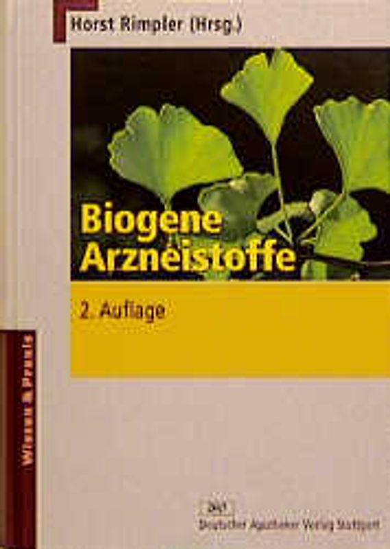 Biogene Arzneistoffe