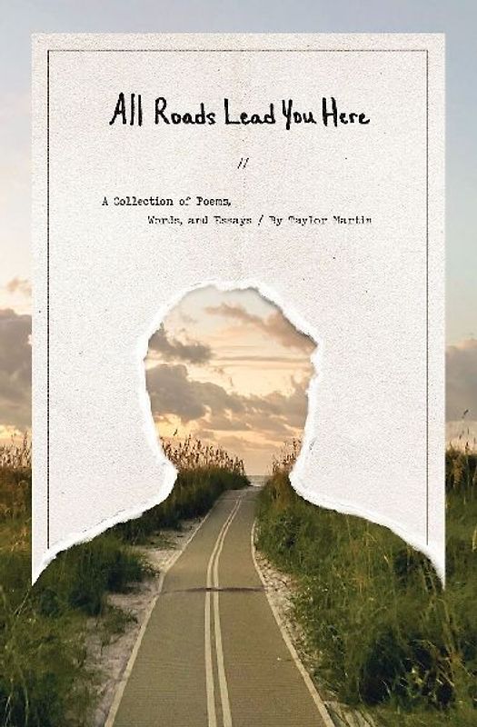 All Roads Lead You Here