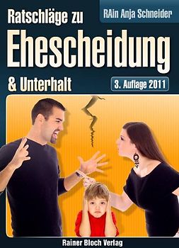 Ratschläge zu Ehescheidung & Unterhalt