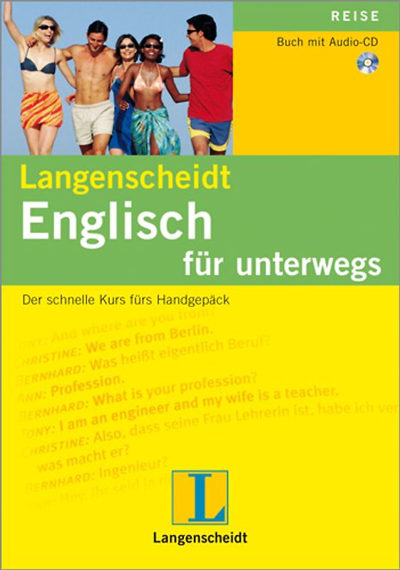 Langenscheidt Englisch für unterwegs - Audio-CD mit Begleitheft. Der schnelle Kurs fürs Handgepäck