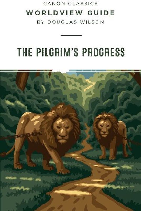 Worldview Guide for Pilgrim's Progress