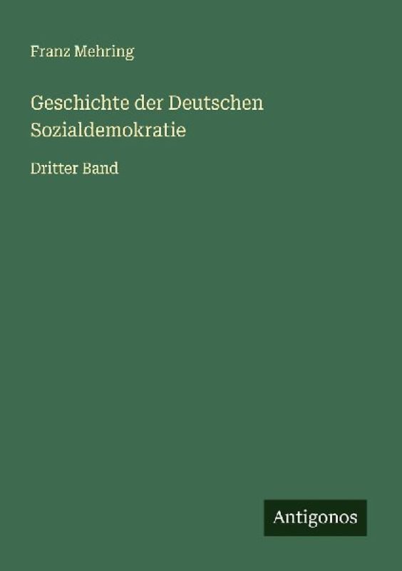 Geschichte der Deutschen Sozialdemokratie