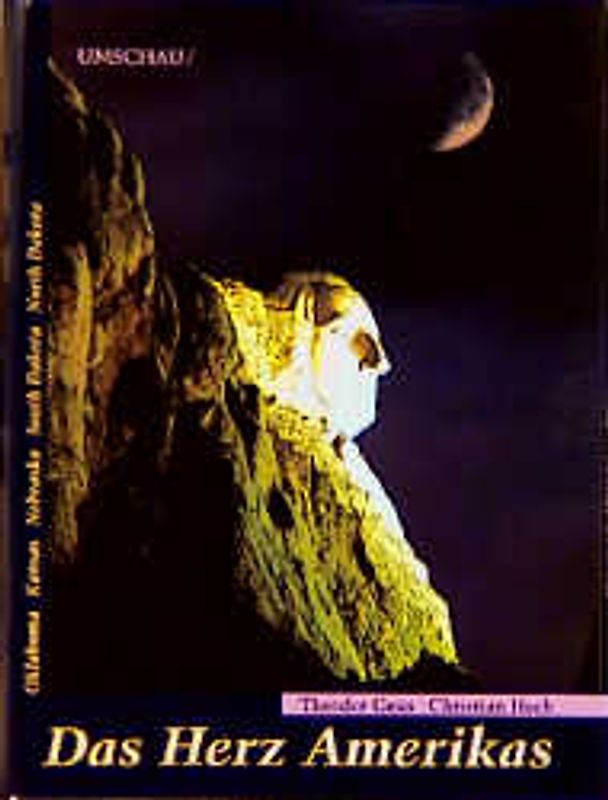 Das Herz Amerikas. Oklahoma, Kansas, Nebraska, South Dakota, North Dakota