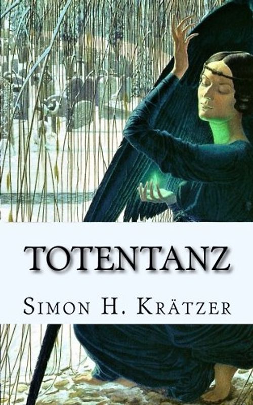 Totentanz: Eine phantastische Novelle