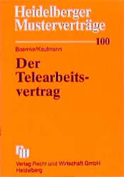 Der Telearbeitsvertrag