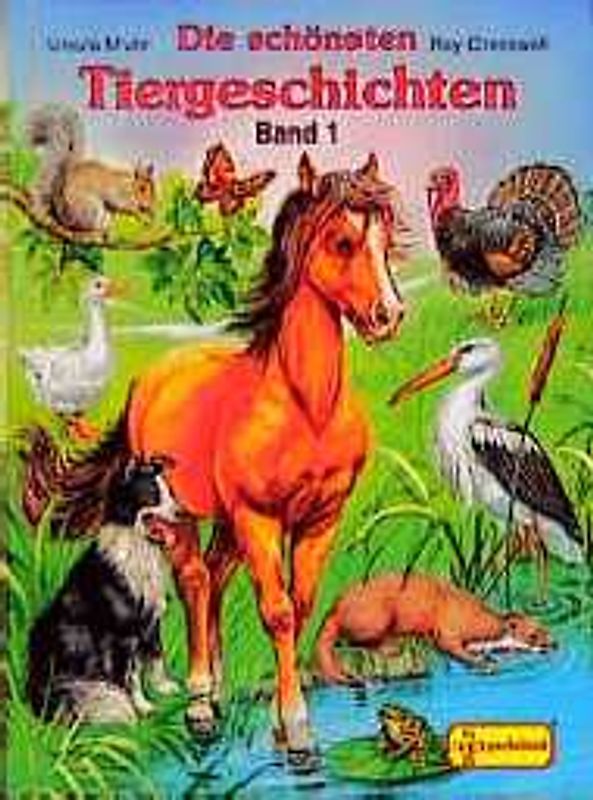 Die schönsten Tiergeschichten