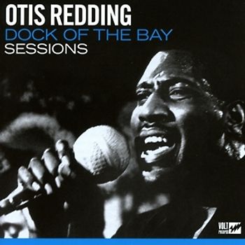 Redding,Otis - Dock Of The Bay Sessions