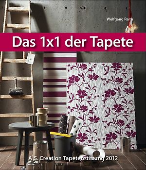 Das 1x1 der Tapete - 2012