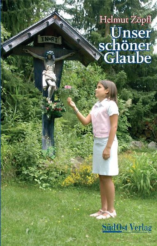 Unser schöner Glaube