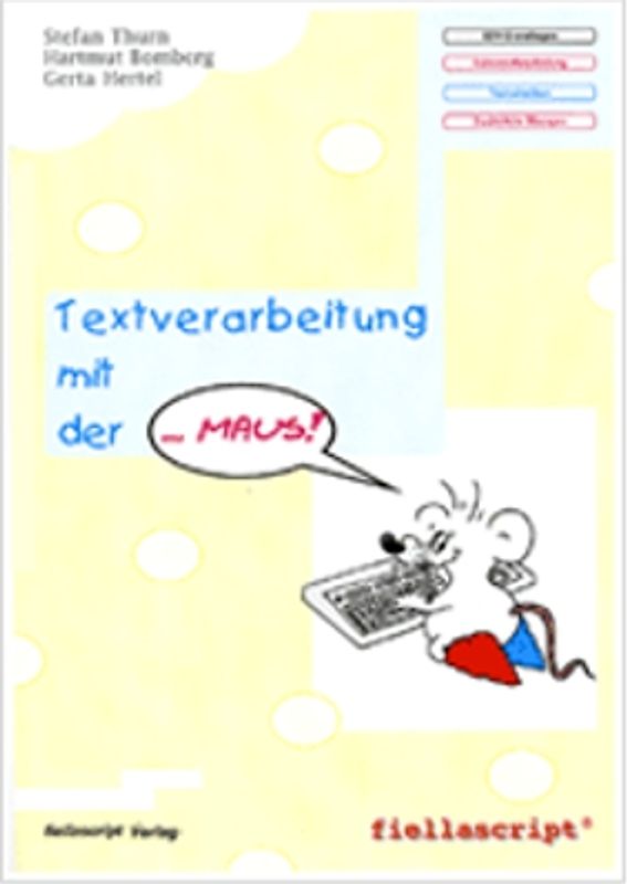 Textverarbeitung mit der Maus