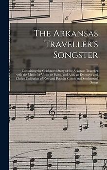 The Arkansas Traveller's Songster