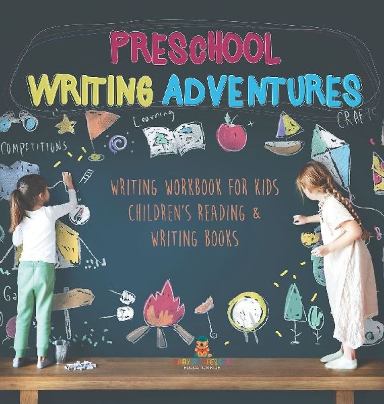 Preschool Writing Adventures - Writing Workbook for Kids | Children's Reading & Writing Books