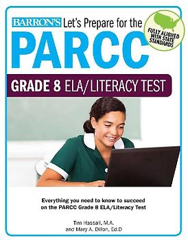 Let's Prepare for the Parcc Grade 8 Ela/Literacy Test