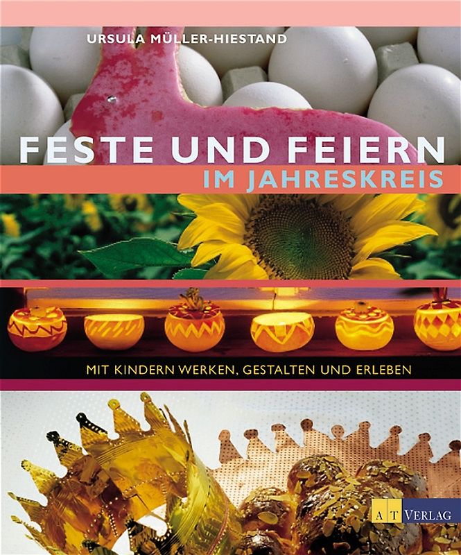 Feste und Feiern im Jahreslauf