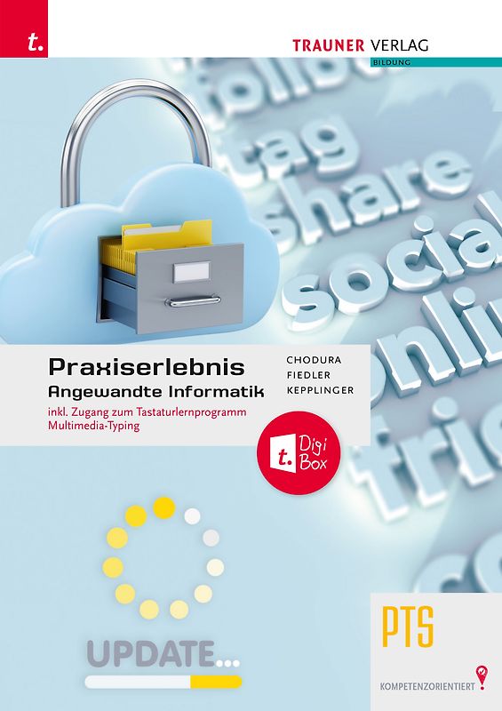 Praxiserlebnis - Angewandte Informatik PTS + TRAUNER-DigiBox