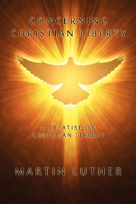 Concerning Christian Liberty