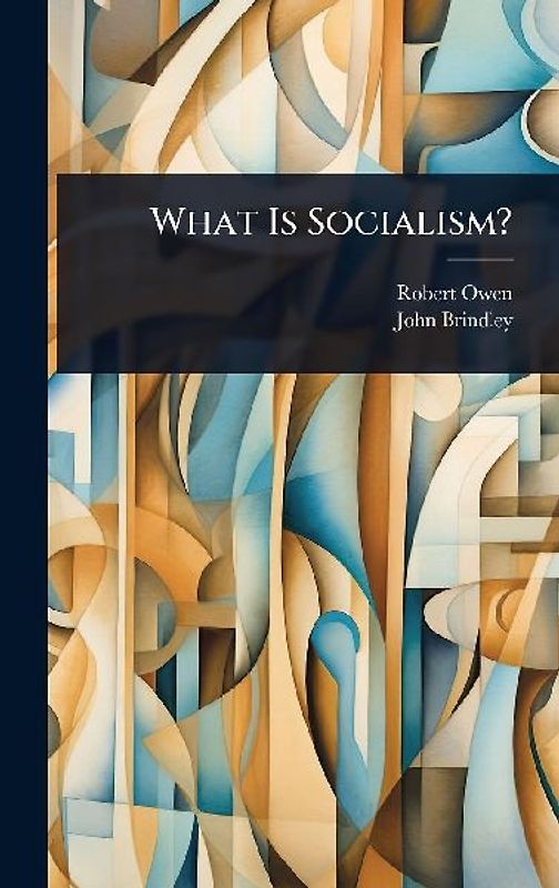 What Is Socialism?