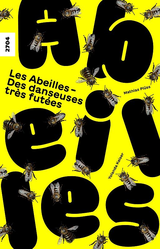 Les abeilles - Des danseuses très futées