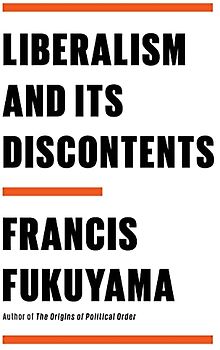 Liberalism and Its Discontents