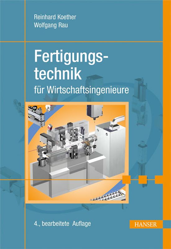Fertigungstechnik für Wirtschaftsingenieure (Print-on-Demand)