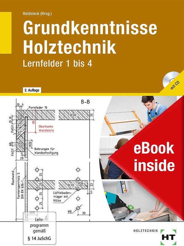 eBook inside: Buch und eBook Grundkenntnisse Holztechnik